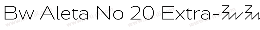 Bw Aleta No 20 Extra字体转换